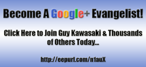 Become a Google+ Evangelist with Guy Kawasaki